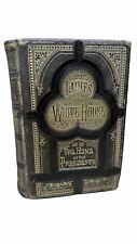 Antique The Ladies Of The White House Hardcover Book By Laura C. Holloway, 1881