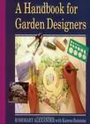 A Handbook for Garden Designers-Rosemary Alexander, Karena Batstone