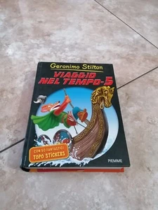 Libro Geronimo Stilton VIAGGIO NEL TEMPO 5 Piemme - Foto 1 di 8