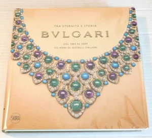 BULGARI JEWELRY - 2009 1st ed. TRA ETERNITA E STORIA: BULGARI  by AMANDA TRIOSSI - Imagen 1 de 9