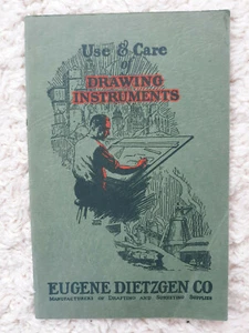 Antique 1930 Eugene Dietzgen Co. "Use and Care of Drawing Instruments" Manual - Picture 1 of 3