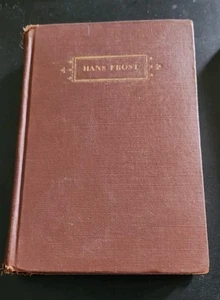 VTG 1929 Hans Frost Hugh Walpole Hard over Book Doubleday 1st Edition - Picture 1 of 9