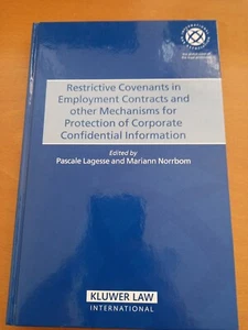 Restrictive Covenants in Employment Contracts and other Mechanisms for Protectio - Picture 1 of 2