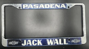 Vintage Jack Wall Chevrolet Pasadena California Metal License Plate Frame C - Picture 1 of 3