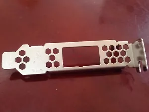 LOW PROFILE PCI BRACKET FOR H830 LSI 9300-8E - Picture 1 of 2