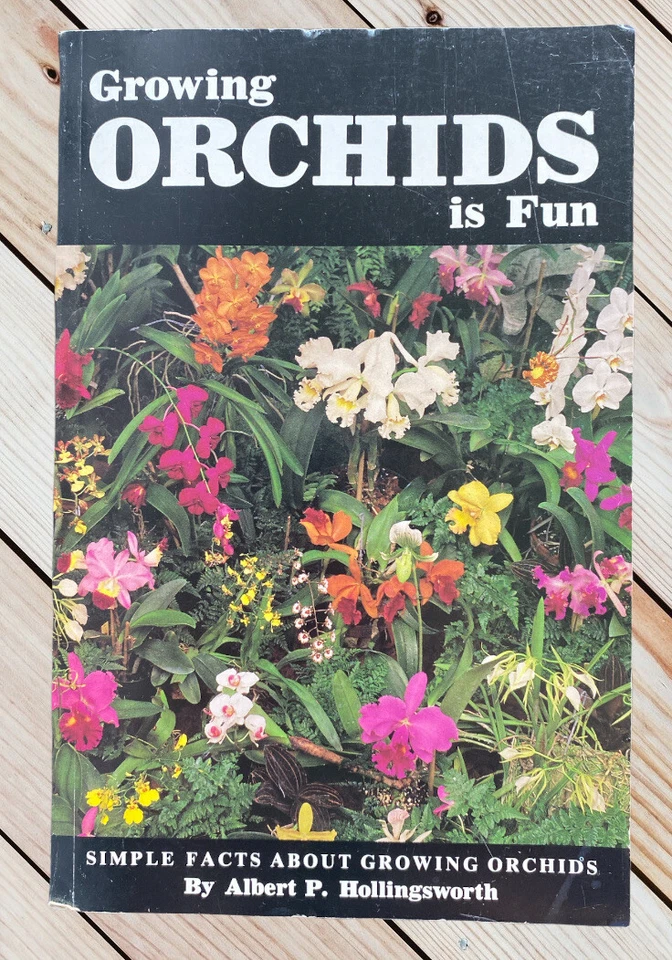 NEW Growing Orchids Is Fun How To Book by Albert P Hollingsworth 105-pages - Image 1 of 1