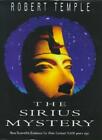 The Sirius Mystery: Conclusive New Evidence of Alien Influence on the Origins o