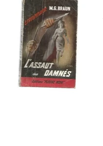 L'ASSAUT DES DAMNES - M.G BRAUN - FLEUVE NOIR - Picture 1 of 1