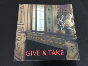 Give & Take - Serpentine / V & A Exhibition 2001 - Bing / Delvoye / Koons etc - Bild 1 von 1