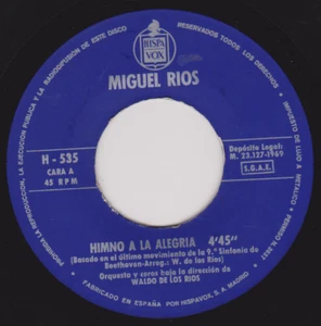 Miguel Rios ‎– Himno A La Alegria (Hispavox 1969) 7" vinyl single VG/- Spain - Bild 1 von 4