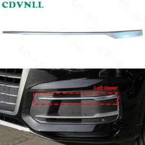 For Audi Q7 2016-2019 Left Front Bumper Fog Light Cover Upper Trim Strip Molding - Imagen 1 de 6