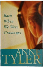Back When We Were Grownups by Anne Tyler Paperback Book Women's Fiction Drama