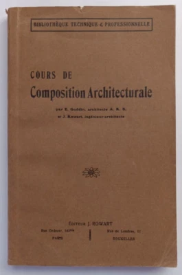 Cours de Composition Architecturale by E. Goddin & J. Rowart - RARE - Image 1 of 4