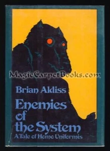 Aldiss ENEMIES OF THE SYSTEM Science Fiction SF Genetic Engineering DYSTOPIA 1st - Picture 1 of 1