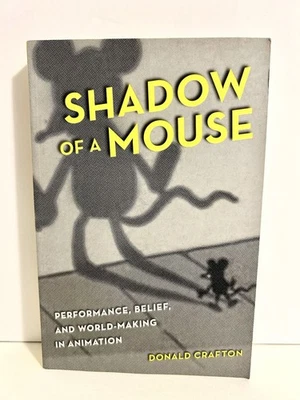 Shadow of a Mouse By Donald Crafton (Paperback) Mickey Mouse - Brand New - Image 1 of 3