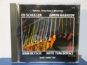 Nabatov, String Gang & Percussion - Inside Lookin' Out - CD - MINT - 25-2615 - Foto 1 di 3