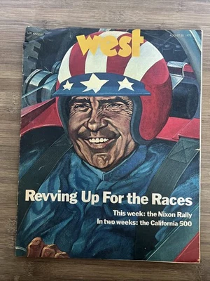 West Magazine Los Angeles Times Aug 20 1972 Nixon California 500 Racing Vintage - Image 1 of 4
