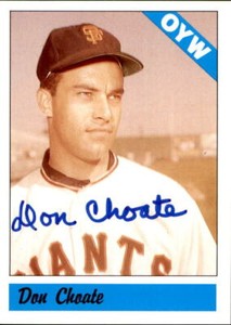 Don Choate San Francisco Giants Fritsch OYW Autographed Baseball Card DECEASED