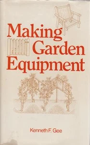 Making Garden Equipment, Gee, Kenneth F., - Bild 1 von 7