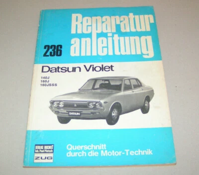 Manuale di Riparazione Datsun Viola - 140J,160J,160 Jsss - gli Anni 1973 A 1976 - Immagine 1 di 3
