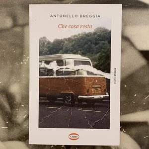 CHE COSA RESTA - ANTONELLO BREGGIA 2022 CAIRO - Bild 1 von 2