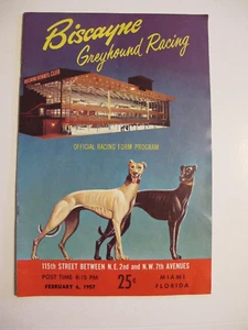 1957 BISCAYNE GREYHOUND RACING PROGRAM MIAMI FLORIDA - Picture 1 of 3