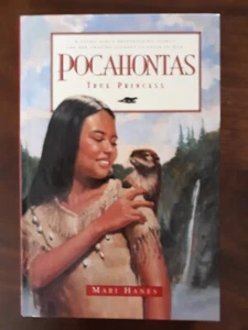 POCAHONTAS: TRUE PRINCESS, by Mari Hanes. Published by Multnomah Books, 1995. - Picture 1 of 11