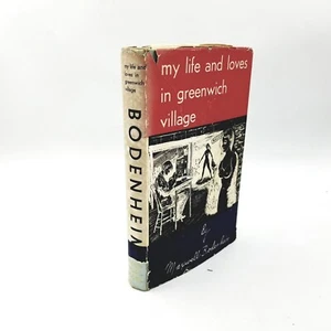 My Life and Loves in Greenwich Village by Maxwell Bodenheim - 1954 First Edition - Picture 1 of 12