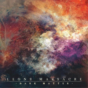 Leon's Massacre Dark Matter (CD) Album Digipak - Bild 1 von 2
