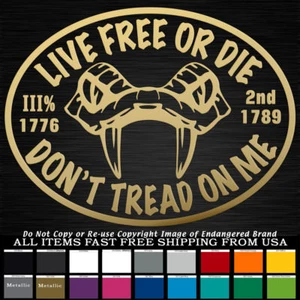 Oval Don't Tread on Me Live Free or Die 2nd A sticker decal - Picture 1 of 11
