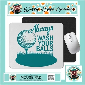 Mauspad Always Wash Your Balls Golf Golf Anti Rutsch Rücken Hand Sublimiert - Bild 1 von 4