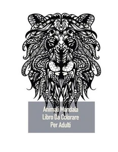 Animali Mandala Libro Da Colorare Per Adulti: Colorare per gli adulti con un can - Picture 1 of 1