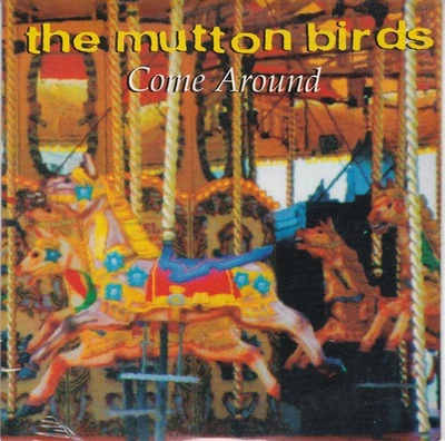 THE MUTTON BIRDS Come around ( 1 Track Promo CD Single ) - Bild 1 von 2