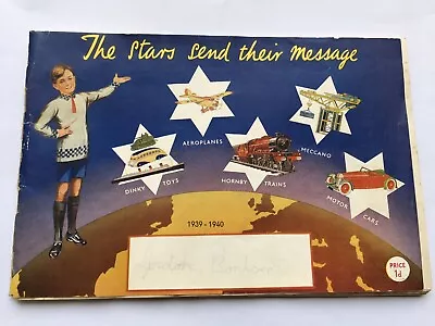RARE 1939-40 “THE STARS SEND THEIR MESSAGE” HORNBY MECCANO 74 PAGE CATALOGUE - Image 1 of 4