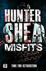 Misfits by Hunter Shea (English) Paperback Book