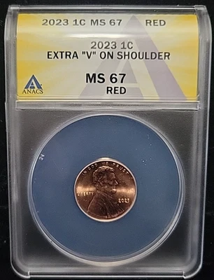 2023 Extra "V" on Shoulder Lincoln Cent Penny ANACS MS67 | Mint Error | See Pics - Image 1 of 4