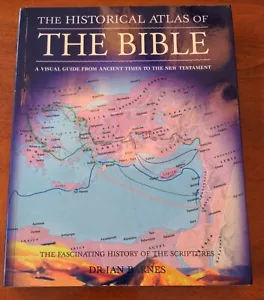The Historical Atlas of the Bible: A Visual Guide from Ancient... Dr. Ian Barnes - Picture 1 of 12