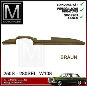 Mercedes W108 W109 280SE 300SEL Armaturenbrett-Cover Abdeckung dashboard - BRAUN - Picture 1 of 10