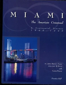 Miami : American Crossroad by Arva . McCabe and Gregory Bush (1996, SOFTCOVER - Picture 1 of 1