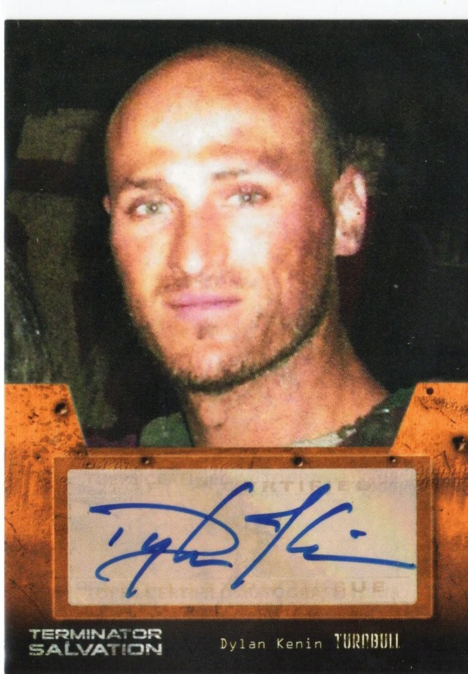 Terminator Salvation Topps 2009 Autograph Auto Card Dylan Kenin as Turnbull - Image 1 of 1