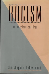 1993 1st Edition RACISM, American Cauldron, Bias, Race Relations, Black American - Picture 1 of 2