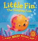 Little Fin - The Singing Fish By Daren King Book The Cheap Fast Free Post
