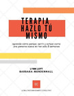 Barbara Mendenhall Lynn Lott Terapia Hazlo Tú Mismo (Paperback) (Uk Import)
