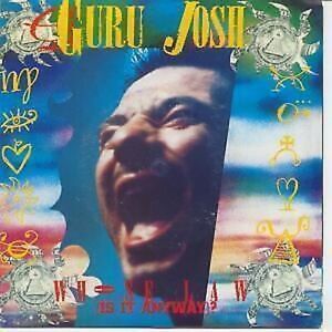 Guru Josh Whose Law 7" vinyl UK De Construction 1990 B/w speedball edit pic