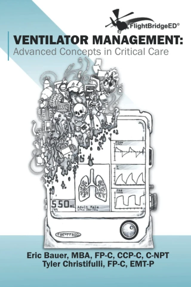 Ventilator Management: Advanced Concepts In Critical Care - Image 1 of 1