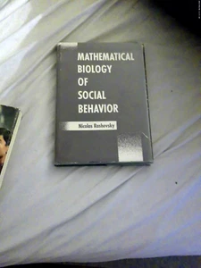 hb@dj 1951 Mathematical Biology of Social Behavior Hardcover Nicolas Rashevsky - Picture 1 of 6