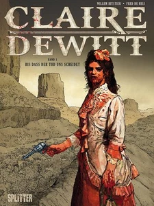 CLAIRE DEWITT #1 (tedesco) copertina rigida SPLITTER zombie horror western + sketchbook - Foto 1 di 1