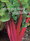 Growing Fruit & Vegetables Richard Bird