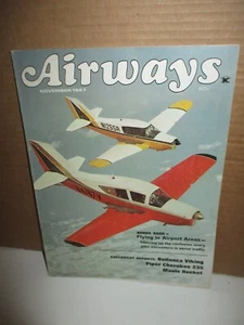 Magazine Back Issue: Airways November 1967 , Volume 1, Number 4 - Picture 1 of 2