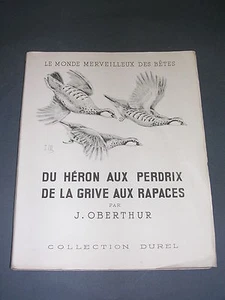 Chasse Oberthur Du héron au perdrix de la grive aux rapaces 1954 dessins - Picture 1 of 4